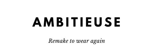 Ambitieuse Upcycling